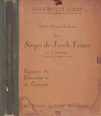 "Les Sieges De Jacob Freres Documents D'Art" 1921 DUMONTHIER, Ernest