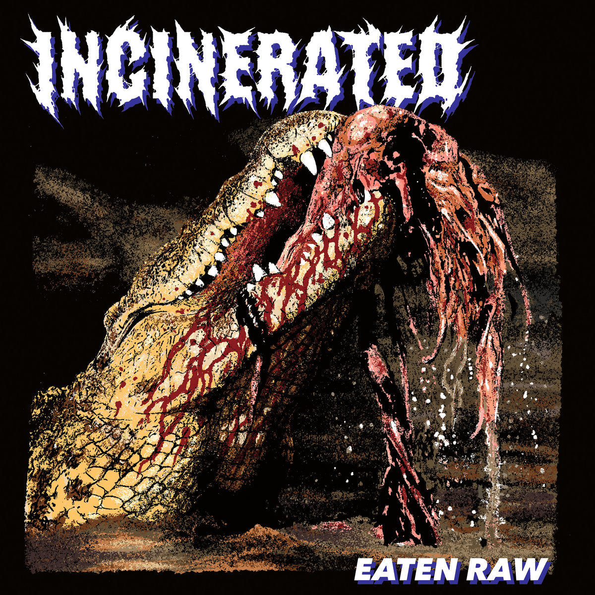 Incinerated – Eaten Raw Compilation